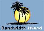 Bandwidth Island